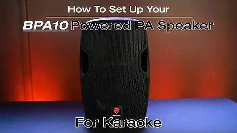 How To Set Up Your Rockville BPA10 10" Professional Powered Active 400w DJ PA Speaker For Karaoke