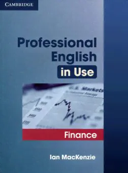 Professional English in Use Finance Book with answers