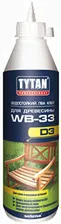 TYTAN PROFESSIONAL WB 33 D3 клей ПВА для древесины, водостойкий, белый (750гр)