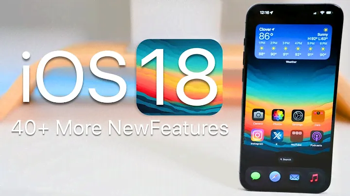 iOS 18 is Huge! - 40+ More Features and Changes