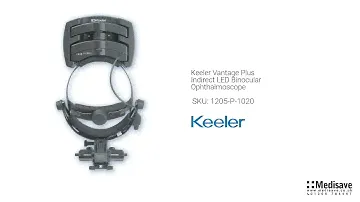 Keeler Vantage Plus Indirect LED Binocular Ophthalmoscope 1205 P 1020