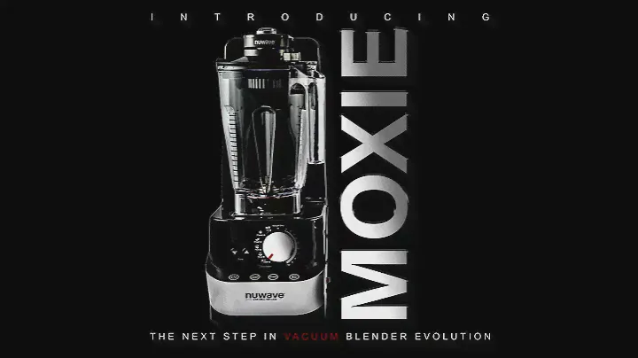 The All New Moxie Vacuum Blender