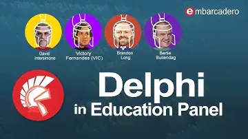Delphi in Education Panel || Embarcadero Technologies