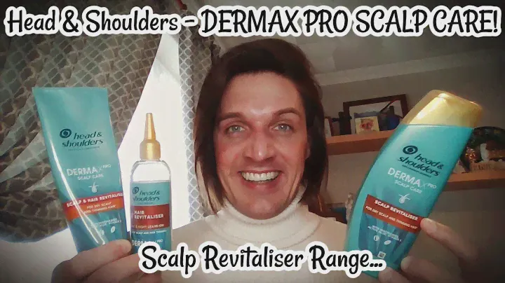 Head & Shoulders - DERMAX PRO SCALP CARE! Scalp Revitaliser Range...