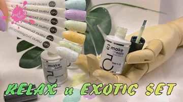 Обзор Наборов TINT RELAX и EXOTIC SET от Nano Professional / Система макижа Ногтей