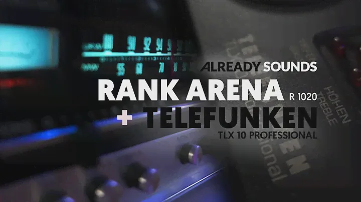 RankArena R 1020 + Telefunken TLX 10 Professional