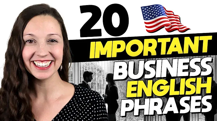 20 Important Business English Phrases