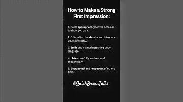 How to Make a Strong First Impression? #firsttime #tips